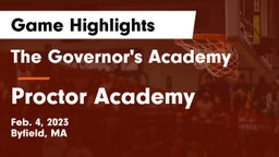 The Governor's Academy  vs Proctor Academy  Game Highlights - Feb. 4, 2023