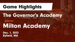 The Governor's Academy vs Milton Academy Game Highlights - Dec. 1, 2023