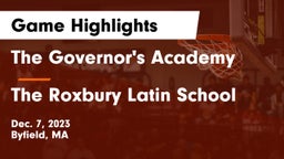 The Governor's Academy vs The Roxbury Latin School Game Highlights - Dec. 7, 2023