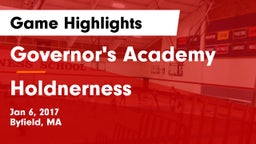 Governor's Academy  vs Holdnerness Game Highlights - Jan 6, 2017