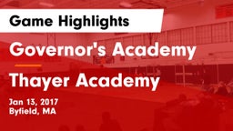 Governor's Academy  vs Thayer Academy  Game Highlights - Jan 13, 2017