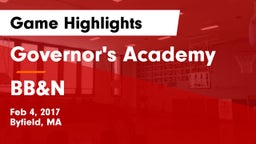 Governor's Academy  vs BB&N Game Highlights - Feb 4, 2017