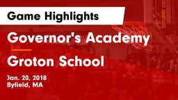 Governor's Academy  vs Groton School  Game Highlights - Jan. 20, 2018