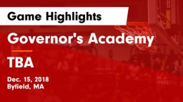 Governor's Academy  vs TBA Game Highlights - Dec. 15, 2018