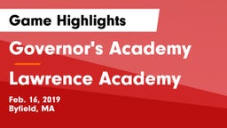 Governor's Academy  vs Lawrence Academy  Game Highlights - Feb. 16, 2019