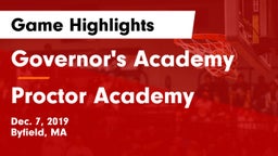 Governor's Academy  vs Proctor Academy  Game Highlights - Dec. 7, 2019