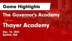 The Governor's Academy vs Thayer Academy  Game Highlights - Dec. 13, 2023
