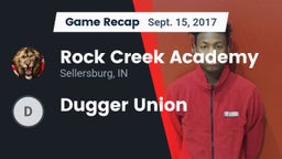 Recap: Rock Creek Academy  vs. Dugger Union 2017