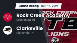 Recap: Rock Creek Academy  vs. Clarksville  2021