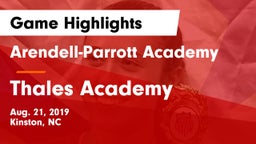 Arendell-Parrott Academy  vs Thales Academy Game Highlights - Aug. 21, 2019