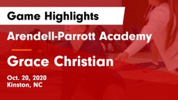 Arendell-Parrott Academy  vs Grace Christian  Game Highlights - Oct. 20, 2020