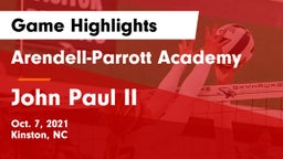 Arendell-Parrott Academy  vs John Paul II Game Highlights - Oct. 7, 2021