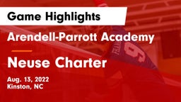 Arendell-Parrott Academy  vs Neuse Charter Game Highlights - Aug. 13, 2022