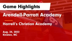 Arendell-Parrott Academy  vs Harrell’s Christian Academy Game Highlights - Aug. 24, 2022