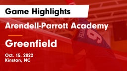 Arendell-Parrott Academy  vs Greenfield Game Highlights - Oct. 15, 2022