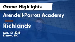 Arendell-Parrott Academy  vs Richlands  Game Highlights - Aug. 12, 2023