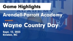 Arendell-Parrott Academy  vs Wayne Country Day Game Highlights - Sept. 12, 2023