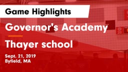 Governor's Academy  vs Thayer school Game Highlights - Sept. 21, 2019
