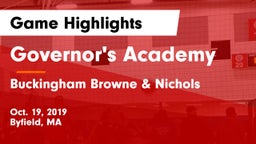 Governor's Academy  vs Buckingham Browne & Nichols  Game Highlights - Oct. 19, 2019