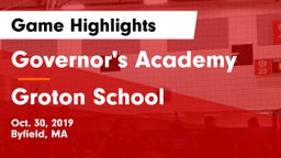 Governor's Academy  vs Groton School  Game Highlights - Oct. 30, 2019