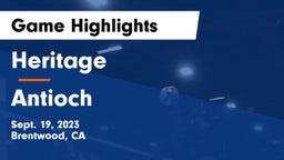 Heritage  vs Antioch  Game Highlights - Sept. 19, 2023