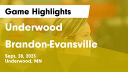 Underwood  vs Brandon-Evansville  Game Highlights - Sept. 28, 2023