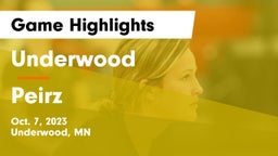 Underwood  vs Peirz Game Highlights - Oct. 7, 2023