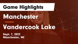 Manchester  vs Vandercook Lake  Game Highlights - Sept. 7, 2022
