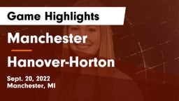 Manchester  vs Hanover-Horton  Game Highlights - Sept. 20, 2022