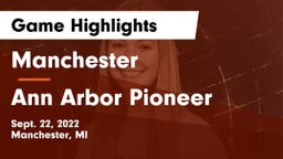 Manchester  vs Ann Arbor Pioneer Game Highlights - Sept. 22, 2022