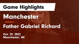 Manchester  vs Father Gabriel Richard  Game Highlights - Oct. 29, 2022