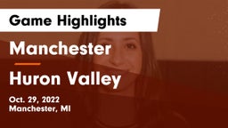 Manchester  vs Huron Valley Game Highlights - Oct. 29, 2022