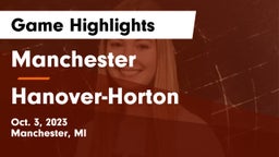 Manchester  vs Hanover-Horton  Game Highlights - Oct. 3, 2023
