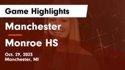 Manchester  vs Monroe HS Game Highlights - Oct. 29, 2023