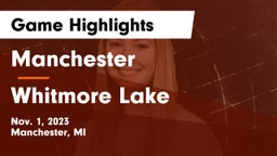 Manchester  vs Whitmore Lake Game Highlights - Nov. 1, 2023