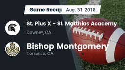 Recap: St. Pius X - St. Matthias Academy vs. Bishop Montgomery  2018