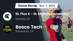 Recap: St. Pius X - St. Matthias Academy vs. Bosco Tech  2019