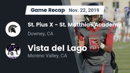 Recap: St. Pius X - St. Matthias Academy vs. Vista del Lago  2019