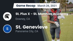 Recap: St. Pius X - St. Matthias Academy vs. St. Genevieve  2021
