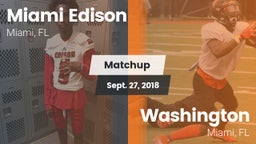 Matchup: Miami Edison High Sc vs. Washington  2017