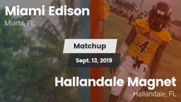 Matchup: Miami Edison High Sc vs. Hallandale Magnet  2018