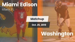 Matchup: Miami Edison High Sc vs. Washington  2018