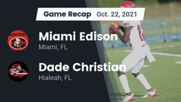 Recap: Miami Edison  vs. Dade Christian  2021