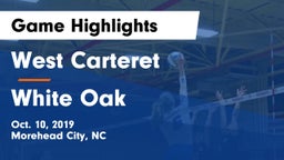 West Carteret  vs White Oak  Game Highlights - Oct. 10, 2019