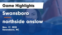 Swansboro  vs northside onslow Game Highlights - Nov. 17, 2020