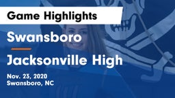 Swansboro  vs Jacksonville High Game Highlights - Nov. 23, 2020