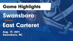 Swansboro  vs East Carteret Game Highlights - Aug. 19, 2021