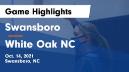 Swansboro  vs White Oak NC Game Highlights - Oct. 14, 2021