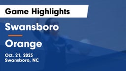 Swansboro  vs Orange  Game Highlights - Oct. 21, 2023