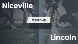 Matchup: Niceville High vs. Lincoln  2016